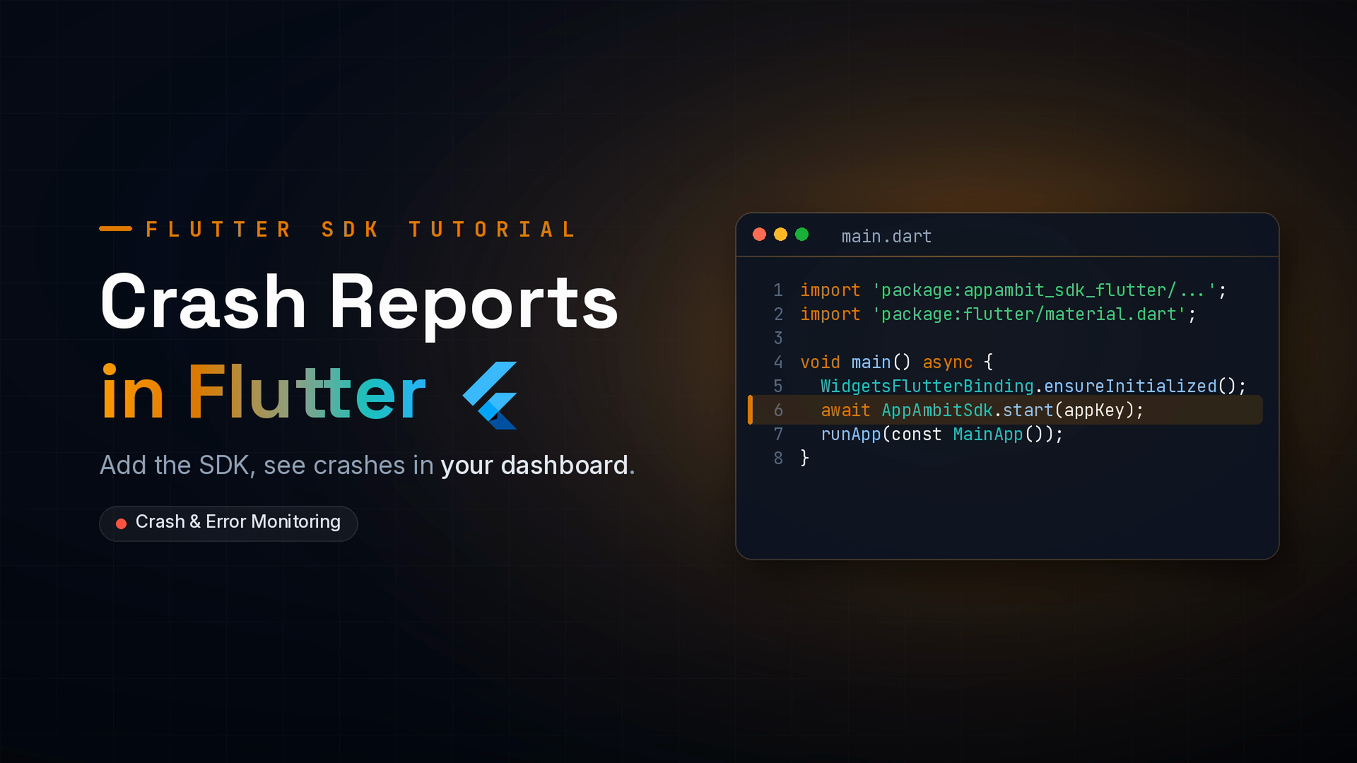 Flutter: Catch Your First Crash in Under 10 Minutes